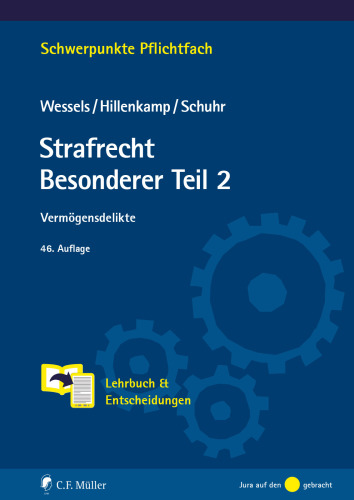 Wessels/Hillenkamp/Schuhr, Strafrecht Besonderer Teil 2, 46. Auflage 2023