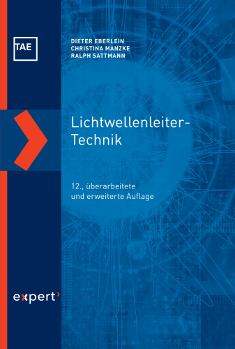 Lichtwellenleiter-Technik