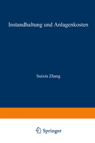 Instandhaltung und Anlagenkosten