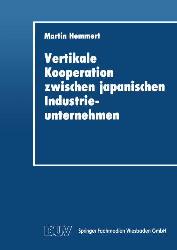 Vertikale Kooperation zwischen japanischen Industrieunternehmen