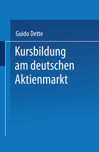 Kursbildung am deutschen Aktienmarkt
