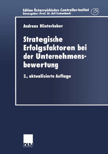 Strategische Erfolgsfaktoren bei der Unternehmensbewertung: Ein konzeptionelles Rahmenmodell