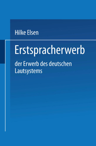 Erstspracherwerb: Der Erwerb des deutschen Lautsystems