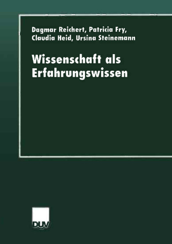 Wissenschaft als Erfahrungswissen