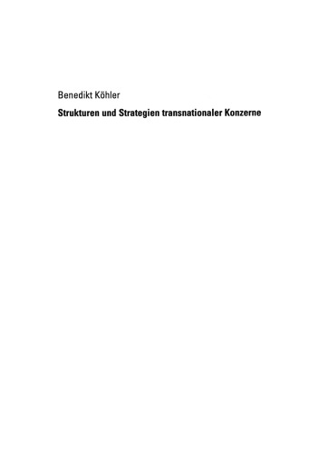 Strukturen und Strategien transnationaler Konzerne: Empirische Soziologie der „inneren Globalisierung“