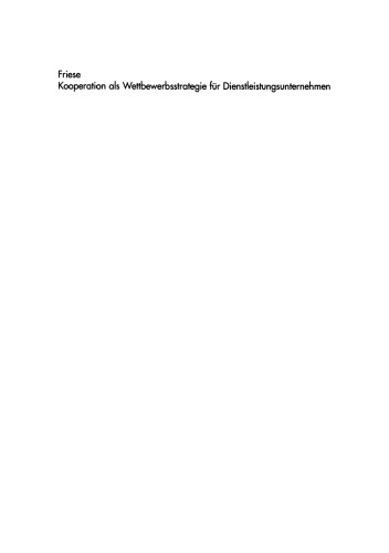 Kooperation als Wettbewerbsstrategie für Dienstleistungsunternehmen