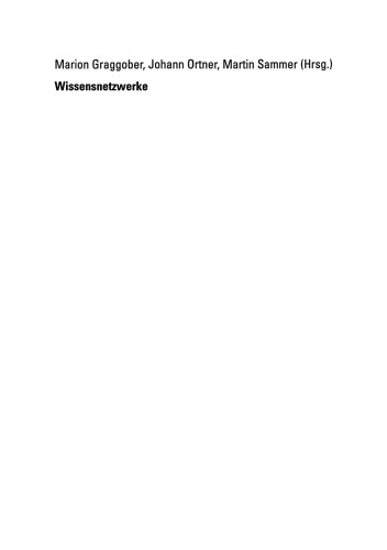 Wissensnetzwerke: Konzepte, Erfahrungen und Entwicklungsrichtungen