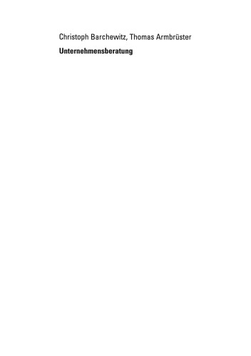 Unternehmensberatung: Marktmechanismen, Marketing, Auftragsakquisition
