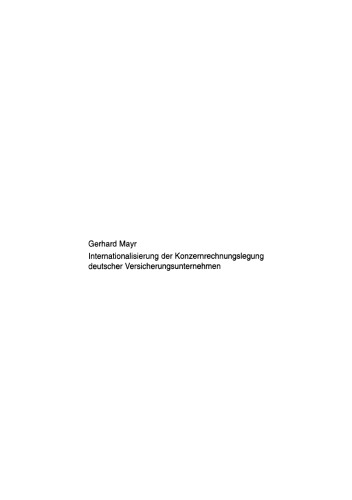 Internationalisierung der Konzernrechnungslegung deutscher Versicherungsunternehmen