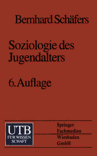Soziologie des Jugendalters: Eine Einführung