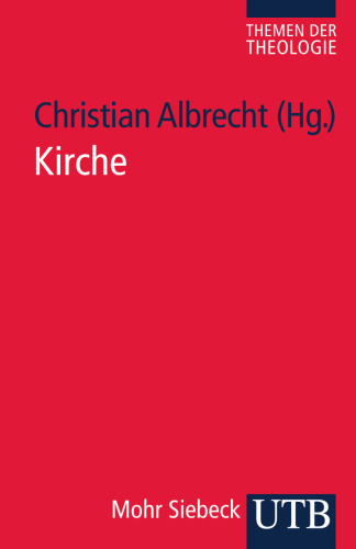 Kirche: Herausgegeben von Albrecht, Christian