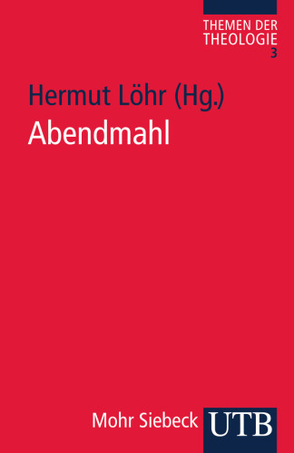 Abendmahl: Herausgegeben:Löhr, Helmut