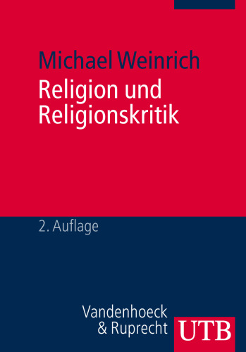 Religion und Religionskritik: Ein Arbeitsbuch
