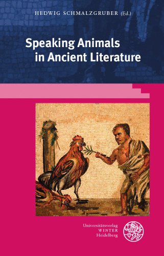 Speaking Animals in Ancient Literature