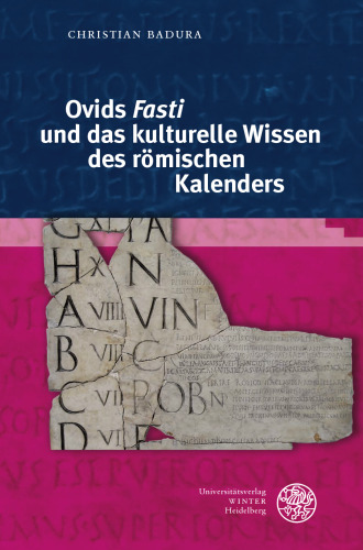 Ovids ,Fasti' und das kulturelle Wissen des römischen Kalenders