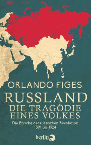 Russland. Die Tragödie eines Volkes
