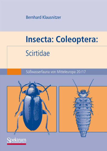 Insecta: Coleoptera: Scirtidae: Süßwasserfauna von Mitteleuropa. Bd. 20 17