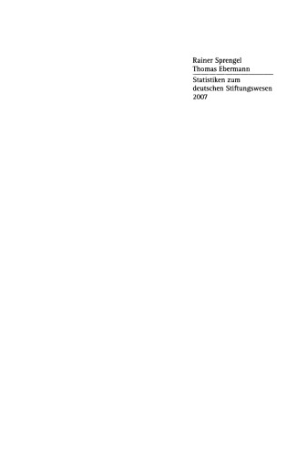 Statistiken zum Deutschen Stiftungswesen 2007