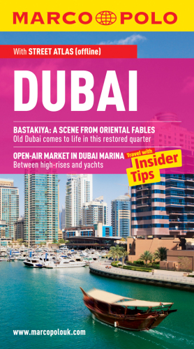 Dubai: Travel with Insider Tips