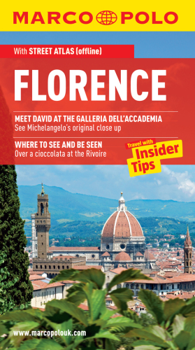 Florence. Travel with Insider Tips