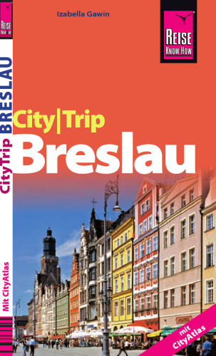 City-Trip Breslau : mit City-Atlas