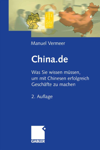 China.de: Was Sie wissen müssen, um mit Chinesen erfolgreich Geschäfte zu machen