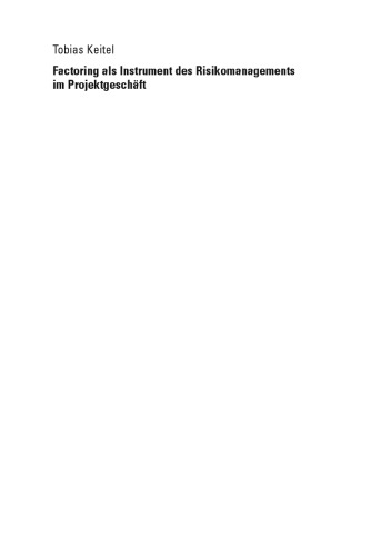 Factoring als Instrument des Risikomanagements im Projektgeschäft