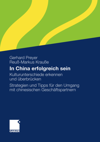 In China erfolgreich sein: Kulturunterschiede erkennen und überbrücken