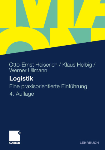 Logistik: Eine praxisorientierte Einführung