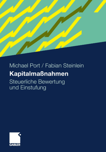 Kapitalmaßnahmen: Steuerliche Bewertung und Einstufung