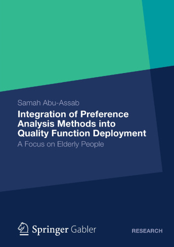 Integration of Preference Analysis Methods into Quality Function Deployment: A Focus on Elderly People