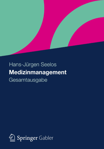 Medizinmanagement: Gesamtausgabe
