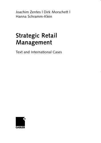 Strategic retail management : text and international cases