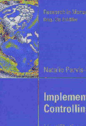 Implementierung von Controllinginstrumenten: Identifikation und Überwindung von Implementierungsbarrieren