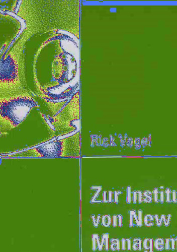 Zur Institutionalisierung von New Public Management: Disziplindynamik der Verwaltungswissenschaft unter dem Einfluss ökonomischer Theorie