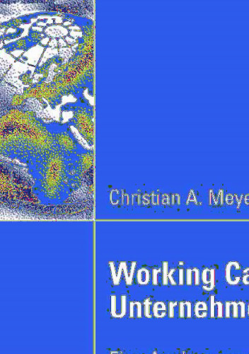 Working Capital und Unternehmenswert: Eine Analyse zum Management der Forderungen und Verbindlichkeiten aus Lieferungen und Leistungen (German Edition)