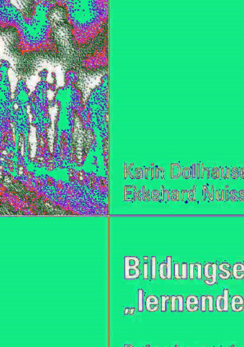 Bildungseinrichtungen als „lernende Organisationen“?: Befunde aus der Weiterbildung