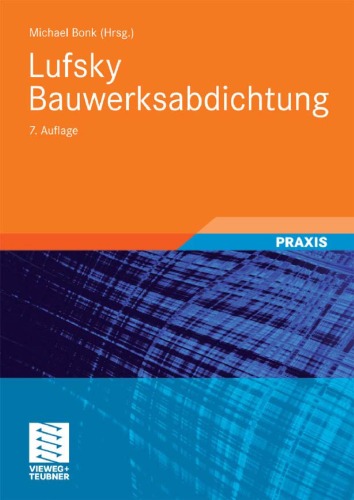 Lufsky Bauwerksabdichtung, 7. Auflage