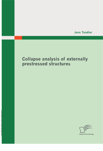 Collapse analysis of externally prestressed structures