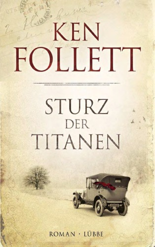 Sturz der Titanen: Die Jahrhundert-Saga