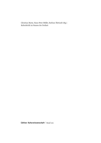 Kulturkritik im Namen der Freiheit. Von Georg Simmel bis Hannah Arendt