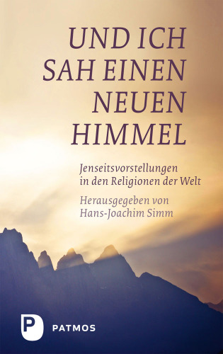 Und ich sah einen neuen Himmel