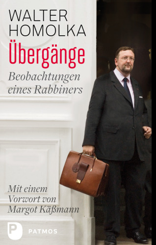 Übergänge: Beobachtungen eines Rabbiners. Mit einem Vorwort von Margot Käßmann