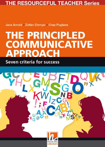 The Principled Communicative Approach: Seven Criteria for Success