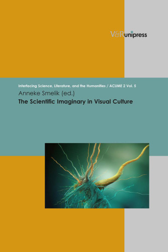 The Scientific Imaginary in Visual Culture