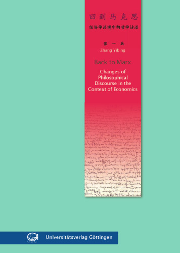 Back to Marx: Changes of Philosophical Discourse in the Context of Economics