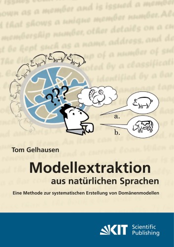 Modellextraktion aus naturlichen Sprachen : eine Methode zur systematischen Erstellung von Domanenmodellen
