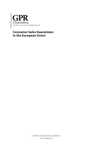 Consumer Sales Guarantees in the European Union