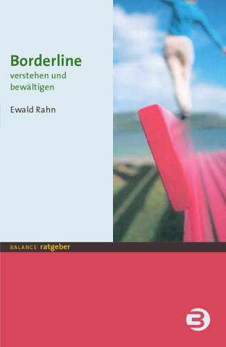 Borderline verstehen und bewältigen