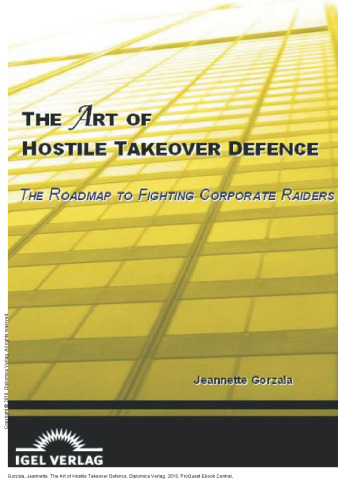 The Art of Hostile Takeover Defence